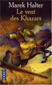 Cover of: Le Vent des Khazars