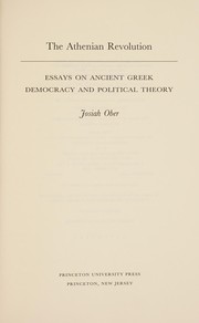 Cover of: The Athenian revolution: essays on ancient Greek democracy and political theory.