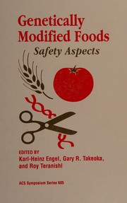 Cover of: Genetically modified foods: safety issues