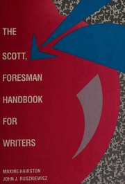 Cover of: The Scott, Foresman handbook for writers by Maxine Hairston