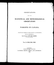 Cover of: Observations made at the Magnetical and Meteorolgical Observatory at Toronto in Canada
