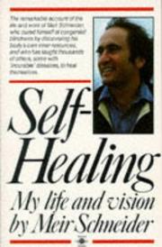 Cover of: Self-Healing by Meir Schneider