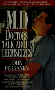 Cover of: M.D.: Doctors Talk About Themselves