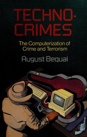 Technocrimes by August Bequai