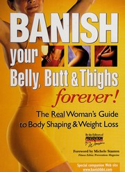 Cover of: Banish Your Belly Butt & Thighs Forever