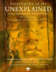 Cover of: Encyclopedia of the unexplained: magic, occultism, and parapsychology