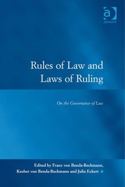Cover of: Rules of law and laws of ruling by Franz von Benda-Beckmann