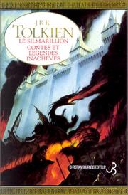 Cover of: Le Silmarillion  by J.R.R. Tolkien, Christopher Tolkien, Tin Jolas, Pierre Alien