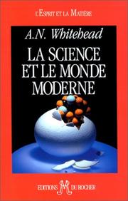Cover of: La Science et le Monde moderne