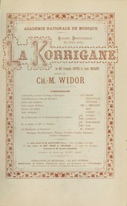 Cover of: La korrigane: ballet de François Coppée et L. Mérante. Réduction pour piano