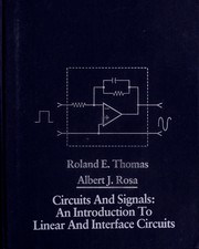 Cover of: Circuits and signals: an introduction to linear and interface circuits