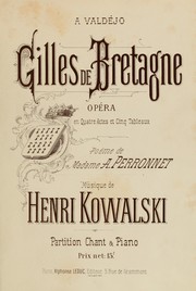 Cover of: Gilles de Bretagne: opéra en quatre actes et cinq tableaux