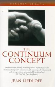 Cover of: The Continuum Concept (Arkana) by Jean Liedloff