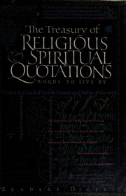 Cover of: The Treasury of religious & spiritual quotations: words to live by
