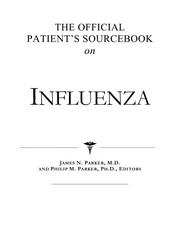 Cover of: The official patient's sourcebook on influenza