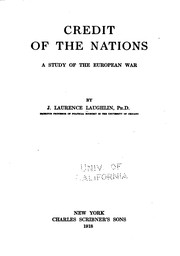 Cover of: Credit of the Nations: A Study of the European War