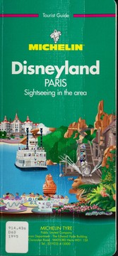 Michelin THE GREEN GUIDE Disneyland Paris, 2e (THE GREEN GUIDE) by Michelin Travel Publications