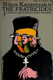 Cover of: The fratricides by Nikos Kazantzakis