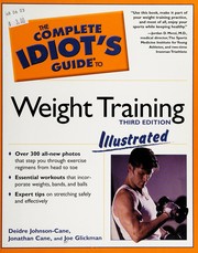 Cover of: The complete idiot's guide to weight training: illustrated