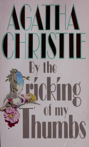 Cover of: By the pricking of my thumbs