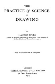 Cover of: The practice and science of drawing ... by Harold Speed