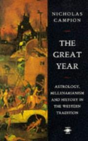 The great year : astrology, millenarianism and history in the western tradition