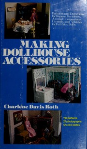 Cover of: Making dollhouse accessories