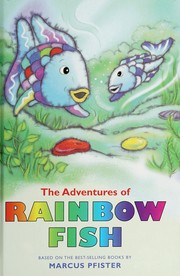 Adventures of Rainbow Fish by Marcus Pfister