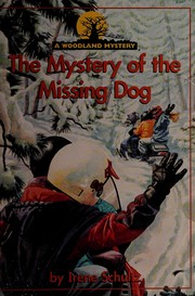 Cover of: The Mystery of the Missing Dog (Woodland Mysteries)