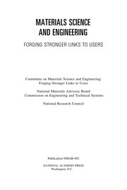 Cover of: Materials science and engineering: forging stronger links to users