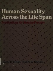 Human sexuality across the life span by Loretta Pierfedeici Higgins
