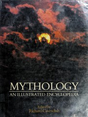 Cover of: Mythology: an illustrated encyclopedia