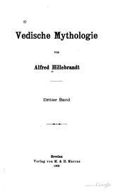 Vedische Mythologie by Alfred Hillebrandt