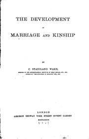 Cover of: The development of marriage and kinship.