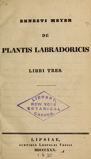 Cover of: Ernesti Meyer De plantis labradoricis libri tres.