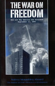 Cover of: The war on freedom by Nafeez Mosaddeq Ahmed