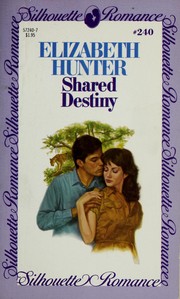 Cover of: Shared Destiny (Silhouette Romance, # 240) by 