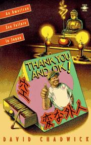 Cover of: Thank you and OK!: an American Zen failure in Japan