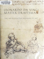 Cover of: Leonardo da Vinci, master draftsman
