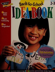 Cover of: Back-to-School Idea Book (Grades 2-3)
