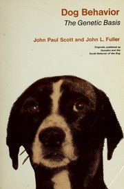 Cover of: Dog behavior: the genetic basis