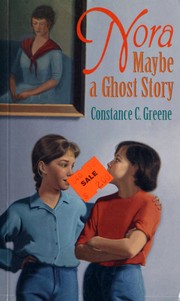 Cover of: Nora: maybe a ghost story