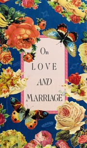 Cover of: On love & marriage