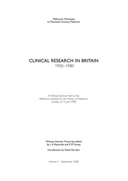 Cover of: Clinical research in Britain 1950-1980 : a Witness Seminar held at the Wellcome Institute for the History of Medicine, London, on 9 June 1998