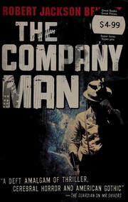 The company man by Robert Jackson Bennett