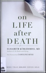 Cover of: On life after death by Elisabeth Kübler-Ross