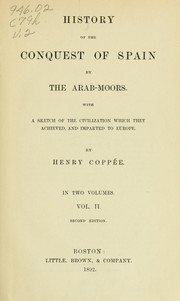 Cover of: History of the conquest of Spain by the Arab-Moors