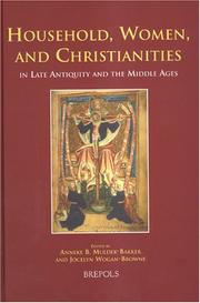 Cover of: Household, Women And Christianities in Late Antiquity And the Middle Ages (Medieval Women: Texts and Contexts) (Medieval Women: Texts and Contexts)