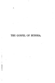 Cover of: The gospel of Buddha according to old records by Paul Carus