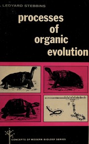 Cover of: Processes of organic evolution by G. Ledyard Stebbins
